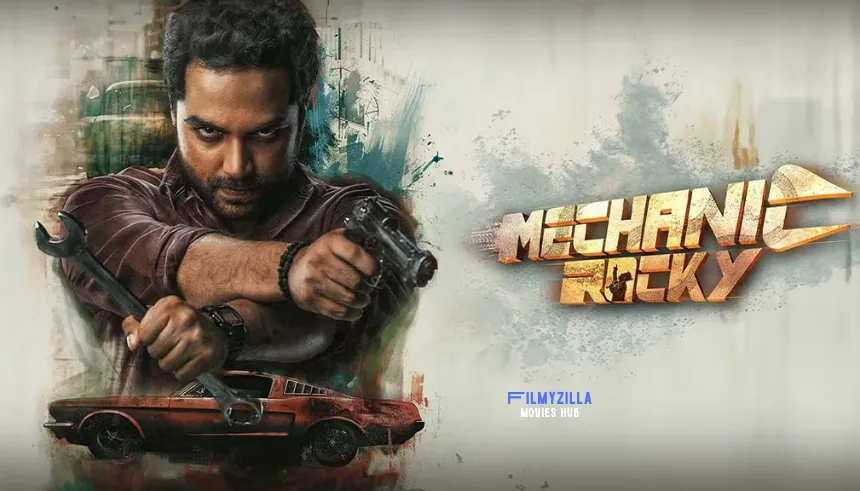 Mechanic Rocky Movie 2024 Hdhub4u