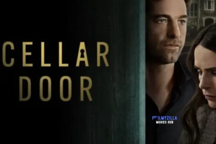 Cellar Door Movie 2024 hdhub4u